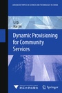 Bild: Dynamic Provisioning for Community Services - Springer