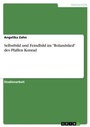 Cover: Selbstbild und Feindbild im "Rolandslied" des Pfaffen Konrad - GRIN Verlag