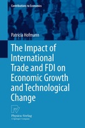 Cover: The Impact of International Trade and FDI on Economic Growth and Technological Change - Physica