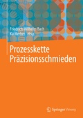 Cover: Prozesskette Pr&auml;zisionsschmieden - Springer Vieweg