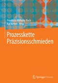 Cover: Prozesskette Pr&auml;zisionsschmieden - Springer Vieweg