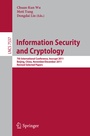 Cover: Information Security and Cryptology - Springer