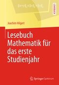 Cover: Lesebuch Mathematik f&uuml;r das erste Studienjahr - Springer Spektrum