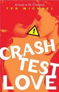 Enlarge image Cover: Crash Test Love - Delacorte Press Books for Young Readers