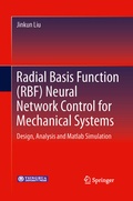 Cover: Radial Basis Function (RBF) Neural Network Control for Mechanical Systems - Springer