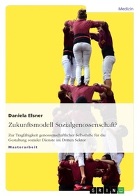 Abbildung von: Zukunftsmodell Sozialgenossenschaft? - Grin Verlag