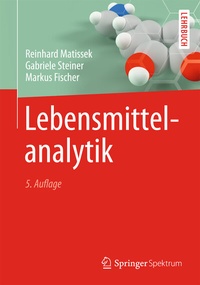 Abbildung von: Lebensmittelanalytik - Springer Spektrum