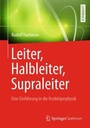 Bild: Leiter, Halbleiter, Supraleiter - Eine Einf&uuml;hrung in die Festk&ouml;rperphysik - Springer Spektrum