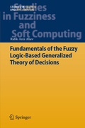 Cover: Fundamentals of the Fuzzy Logic-Based Generalized Theory of Decisions - Springer