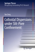 Cover: Colloidal Dispersions Under Slit-Pore Confinement - Springer