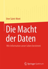 Abbildung von: Die Macht der Daten - Springer Spektrum