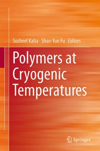 Enlarge image Cover: Polymers at Cryogenic Temperatures - Springer