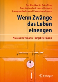 Abbildung von: Wenn Zwänge das Leben einengen - Springer