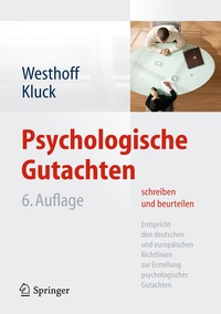 Abbildung von: Psychologische Gutachten schreiben und beurteilen - Springer