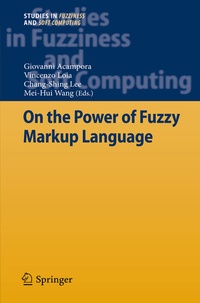 Enlarge image Cover: On the Power of Fuzzy Markup Language - Springer