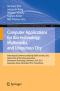 Cover: Computer Applications for Bio-technology, Multimedia and Ubiquitous City - Springer