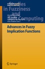 Cover: Advances in Fuzzy Implication Functions - Springer