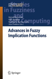 Enlarge image Cover: Advances in Fuzzy Implication Functions - Springer