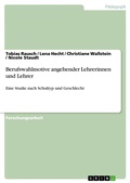 Cover: Berufswahlmotive angehender Lehrerinnen und Lehrer - GRIN Verlag