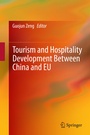 Cover: Tourism and Hospitality Development Between China and EU - Springer