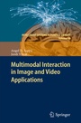 Cover: Multimodal Interaction in Image and Video Applications - Springer
