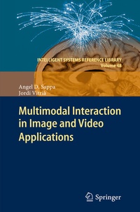 Abbildung von: Multimodal Interaction in Image and Video Applications - Springer