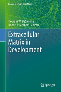 Enlarge image Cover: Extracellular Matrix in Development - Springer