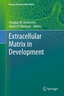 Cover: Extracellular Matrix in Development - Springer