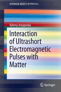 Abbildung von: Interaction of Ultrashort Electromagnetic Pulses with Matter - Springer