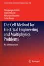 Cover: The Cell Method for Electrical Engineering and Multiphysics Problems - Springer