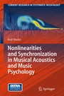 Cover: Nonlinearities and Synchronization in Musical Acoustics and Music Psychology - Springer