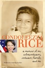 Cover: Condoleezza Rice: A Memoir of My Extraordinary, Ordinary Family and Me - Ember
