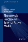 Cover: Electroweak Processes in External Active Media - Springer