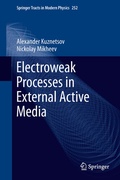 Cover: Electroweak Processes in External Active Media - Springer