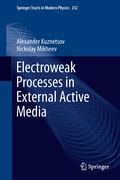 Cover: Electroweak Processes in External Active Media - Springer