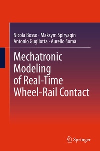 Enlarge image Cover: Mechatronic Modeling of Real-Time Wheel-Rail Contact - Springer