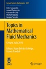 Cover: Topics in Mathematical Fluid Mechanics - Springer