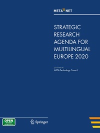 Abbildung von: META-NET Strategic Research Agenda for Multilingual Europe 2020 - Springer