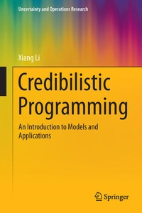 Enlarge image Cover: Credibilistic Programming - Springer