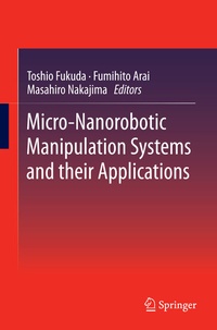 Abbildung von: Micro-Nanorobotic Manipulation Systems and Their Applications - Springer