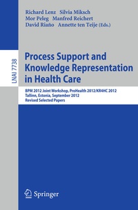 Enlarge image Cover: Process Support and Knowledge Representation in Health Care - Springer