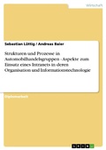 Cover: Strukturen Und Prozesse in Automobilhandelsgruppen - GRIN Verlag
