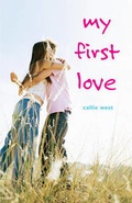Cover: My First Love - Delacorte Press Books for Young Readers