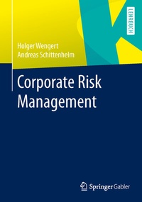 Enlarge image Cover: Corporate Risk Management - Springer Gabler