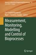 Cover: Measurement, Monitoring, Modelling and Control of Bioprocesses - Springer