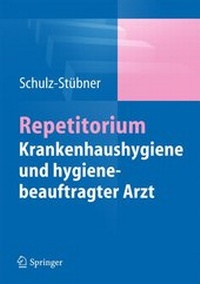 Abbildung von: Repetitorium Krankenhaushygiene und hygienebeauftragter Arzt - Springer