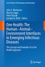 Cover: One Health: The Human-Animal-Environment Interfaces in Emerging Infectious Diseases - Springer