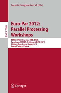 Enlarge image Cover: Euro-Par 2012: Parallel Processing Workshops - Springer