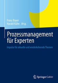 Abbildung von: Prozessmanagement für Experten - Springer Gabler
