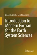 Cover: Introduction to Modern Fortran for the Earth System Sciences - Springer